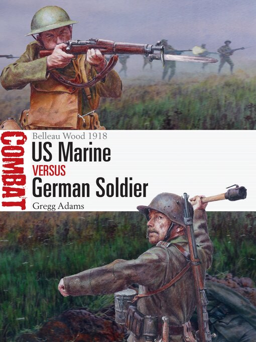 Title details for US Marine vs German Soldier by Gregg Adams - Available